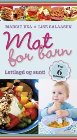 Mat for barn - lettlagd og sunt!