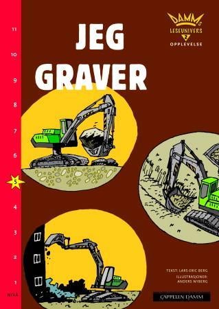 Jeg graver - nivå 5 : opplevelse