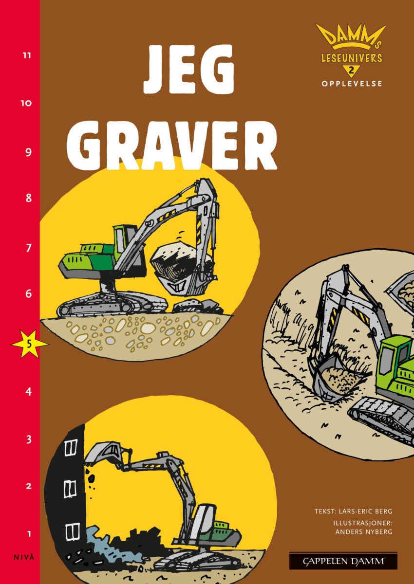 Jeg graver - nivå 5 : opplevelse