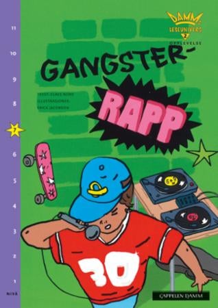 Gangster-rapp - nivå 7