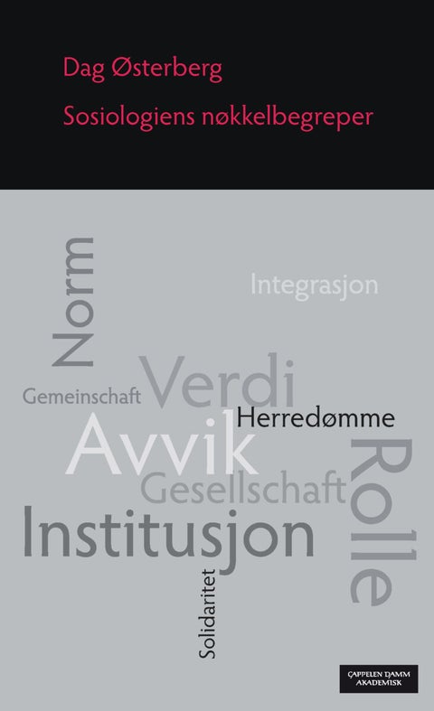 Sosiologiens nøkkelbegreper - og deres opprinnelse