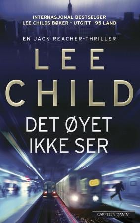 Det øyet ikke ser - en Jack Reacher-thriller