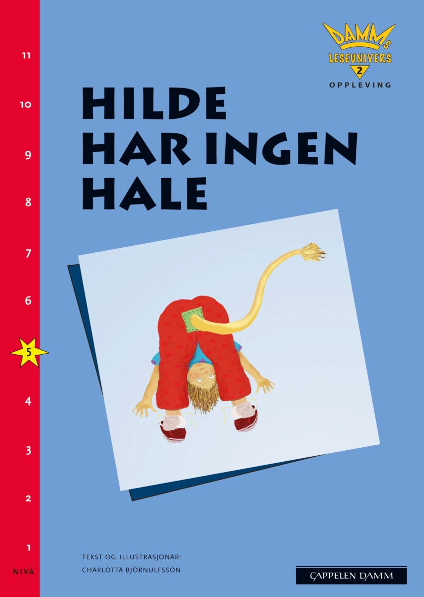 Hilde har ingen hale - nivå 5 : oppleving