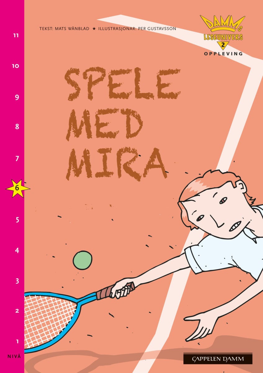 Spele med Mira - nivå 6