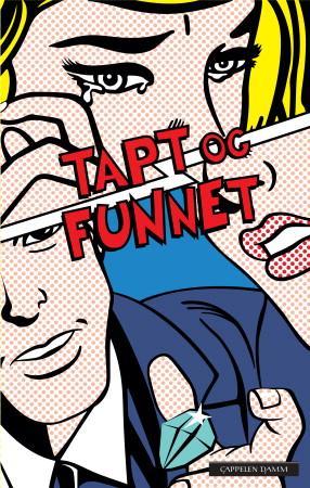 Tapt og funnet - 9 historier om å være omtrent 14