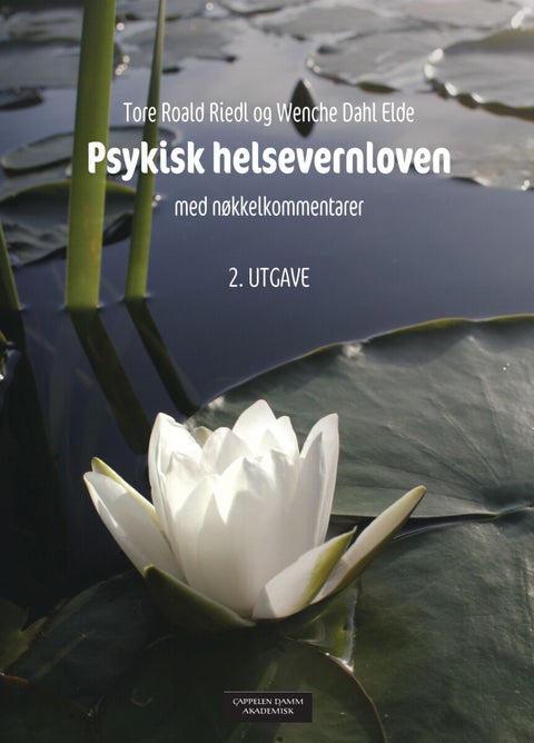 Psykisk helsevernloven - med nøkkelkommentarer