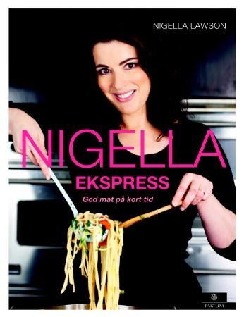 Nigella ekspress - god mat på kort tid