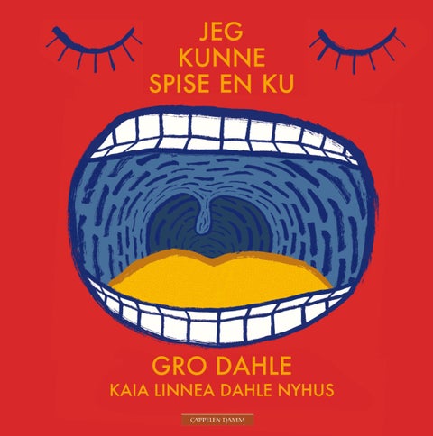 Jeg kunne spise en ku