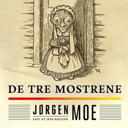 De tre mostrene
