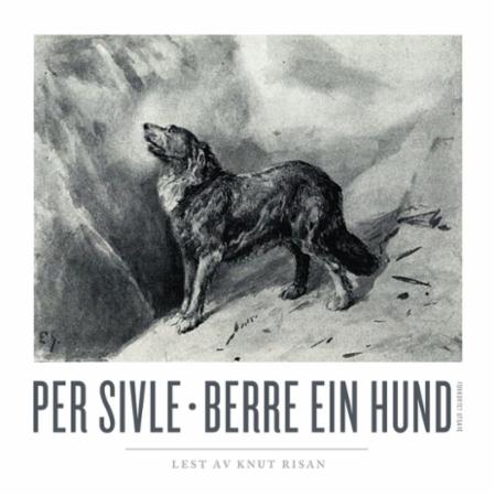 Bilde av Berre Ein Hund Av Per Sivle