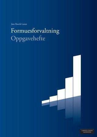 Formuesforvaltning - oppgavehefte