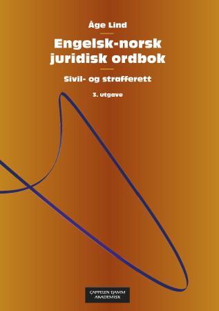 Bilde av Engelsk-norsk Juridisk Ordbok = English-norwegian Dictionary Of Law Av Åge Lind