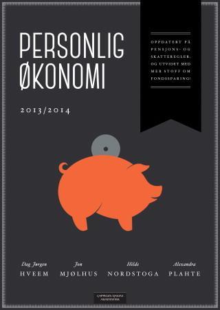 Bilde av Personlig økonomi 2013/2014 Av Dag Jørgen Hveem, Jon Mjølhus, Hilde Nordstoga, Alexandra Plahte