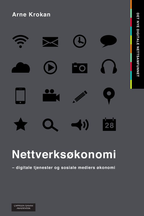 Nettverksøkonomi - digitale tjenesters og sosiale mediers økonomi
