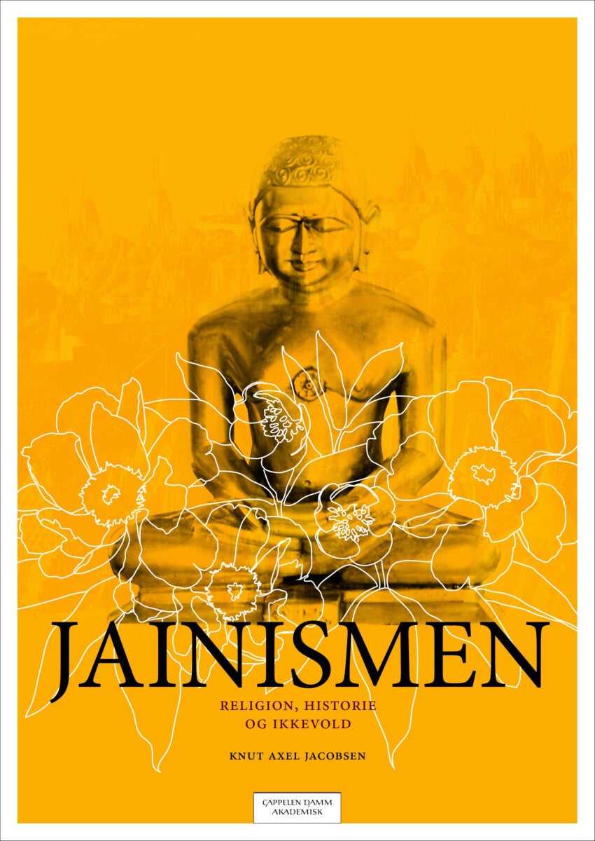 Jainismen - religion, historie og ikkevold