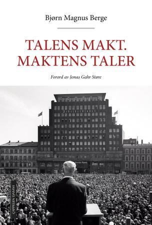 Talens makt - maktens taler