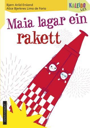 Kaleido les - nivå 3 : Maia lagar ein rakett
