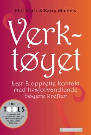 Verktøyet - lær å opprette kontakt med livsforvandlende høyere krefter