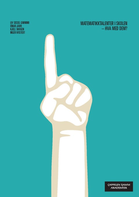 Matematikktalenter i skolen - hva med dem?