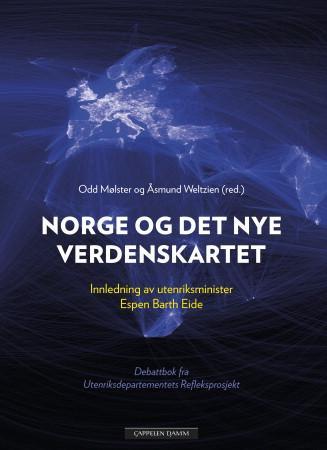 Norge og det nye verdenskartet - debattbok fra Utenriksdepartementets Refleksprosjekt