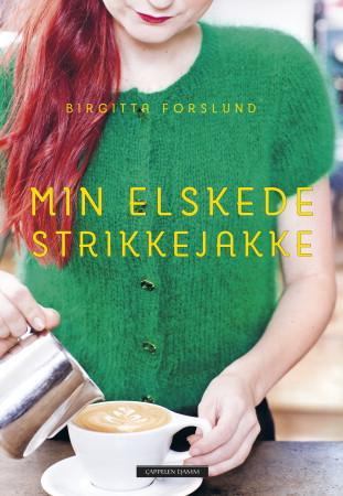 Bilde av Min Elskede Strikkejakke Av Birgitta Forslund