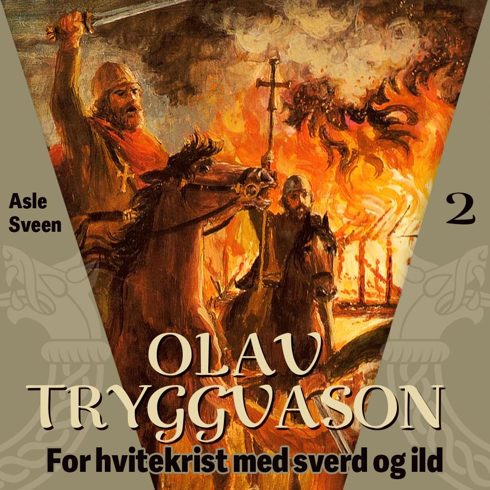 Bilde av Olav Tryggvason Av Asle Sveen