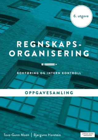 Regnskapsorganisering - oppgavesamling : bokføring og intern kontroll