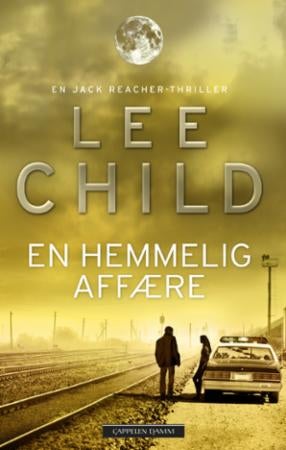 En hemmelig affære - en Jack Reacher-thriller