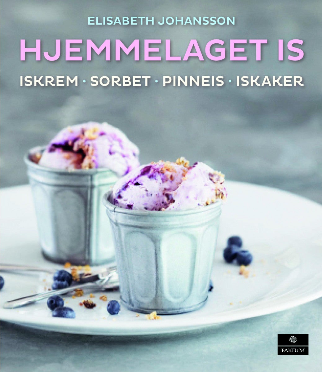 Hjemmelaget is - iskrem, sorbet, pinneis, iskaker