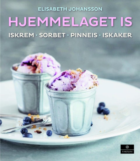Hjemmelaget is - iskrem, sorbet, pinneis, iskaker