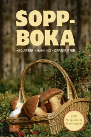 Soppboka - 450 arter, sanking, oppskrifter