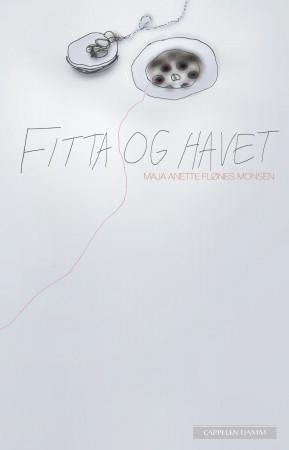 Fitta og havet - du lyg (det er løgn) : dikt
