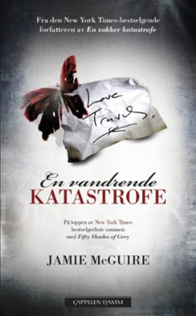 En vandrende katastrofe