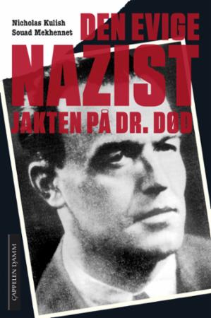 Den evige nazist - jakten på dr. Død