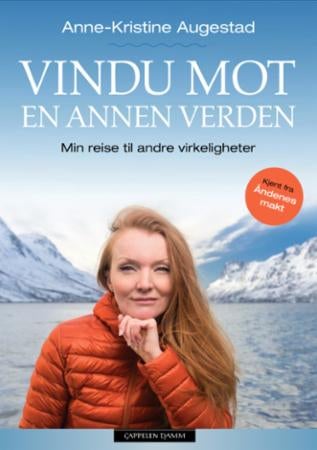 Vindu mot en annen verden - min reise til andre virkeligheter