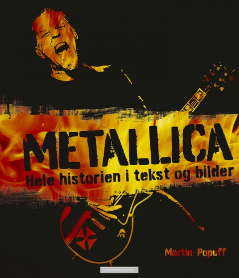 Metallica - hele historien i tekst og bilder
