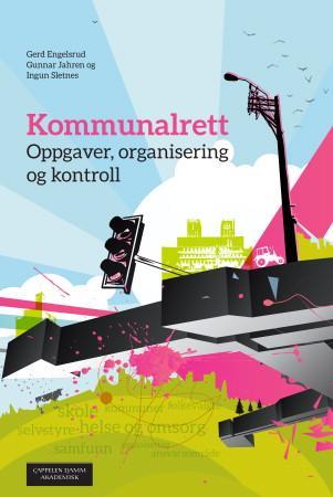 Kommunalrett - oppgaver, organisering og kontroll
