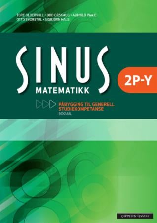 Sinus 2P-Y - lærebok i matematikk : påbygging til studiekompetanse i de yrkesfaglige utdanningsprogrammene