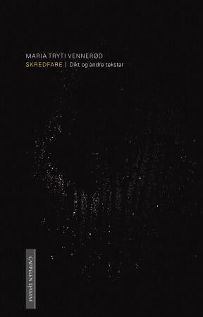 Skredfare - dikt og andre tekstar