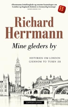 Mine gleders by - historien gjennom London gjennom to tusen år