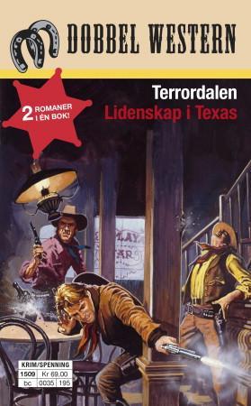 Terrordalen ; Lidenskap i Texas