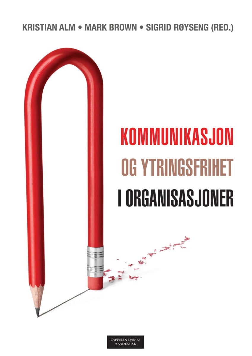 Kommunikasjon og ytringsfrihet i organisasjoner