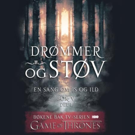 Drømmer og støv - Bok 5 - del 1
