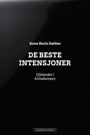 De beste intensjoner - oljelandet i klimakampen