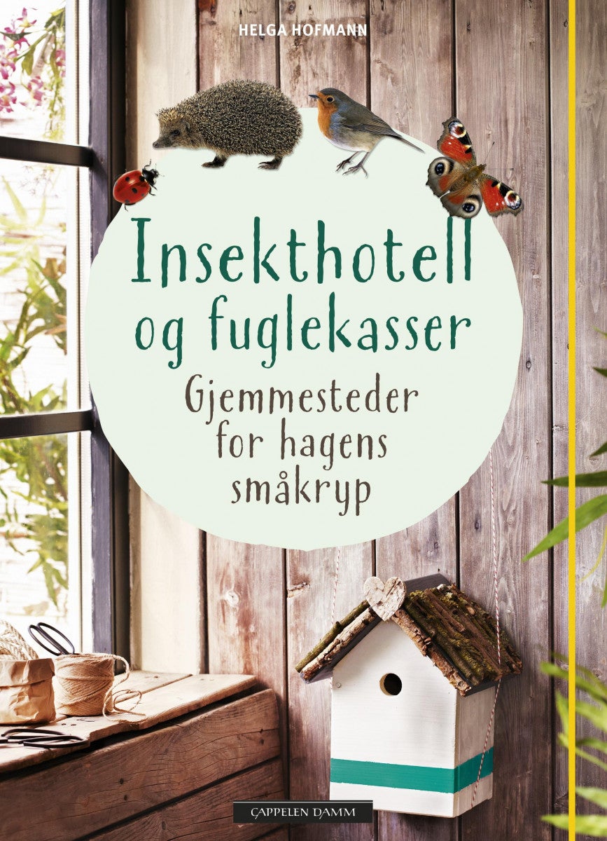 Insekthotell og fuglekasser - gjemmesteder for hagens småkryp