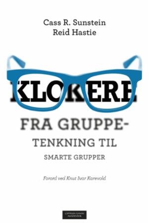 Klokere - fra gruppetenkning til smarte grupper