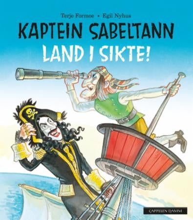 Kaptein Sabeltann - land i sikte!