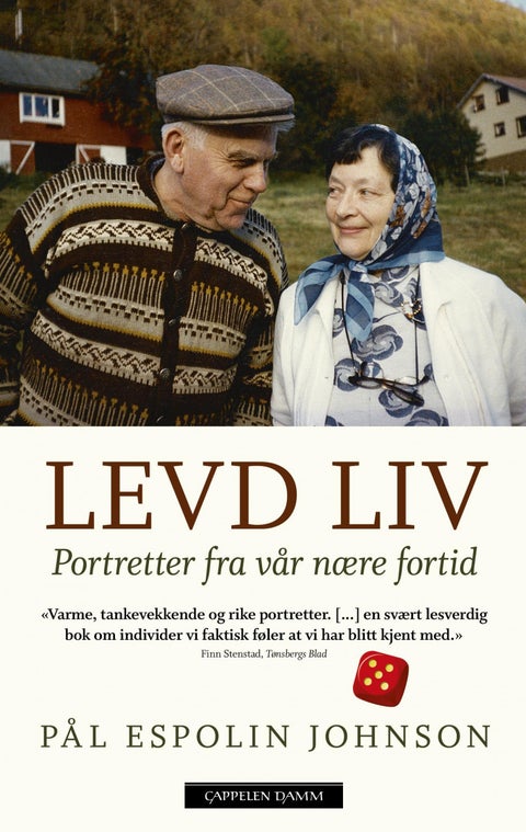 Levd liv - portretter fra vår nære fortid