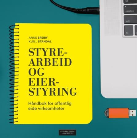 Styrearbeid og eierstyring - håndbok for offentlig eide virksomheter