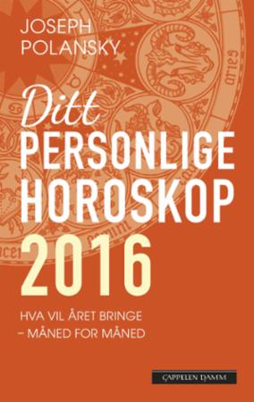 Ditt personlige horoskop 2016 - et komplett horoskop for alle stjernetegnene
